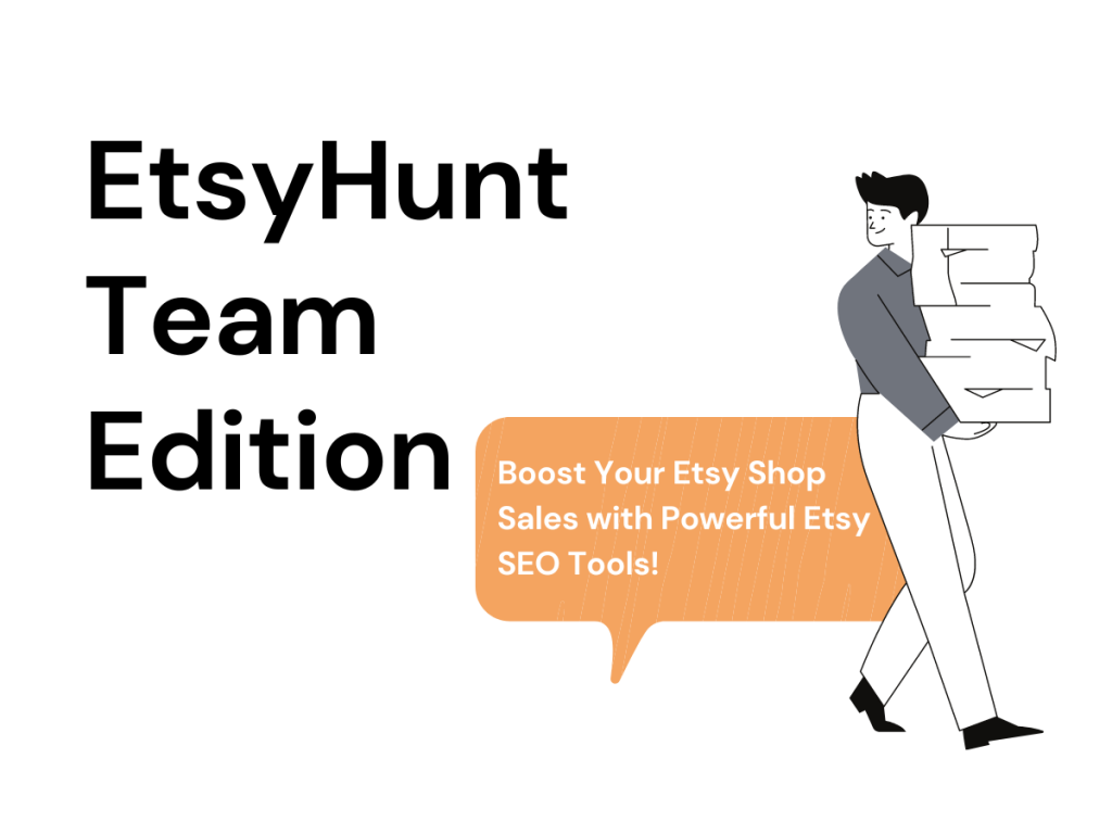 Team Plan: Boost Your Sales with Powerful Etsy SEO Tools