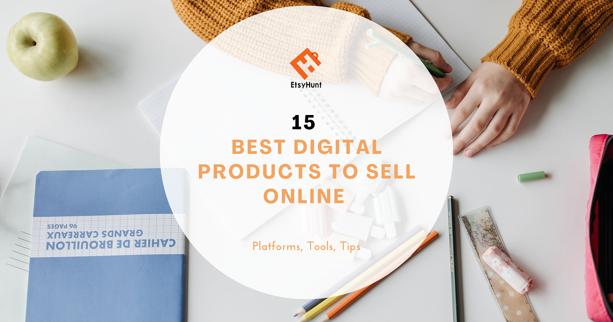 15 Best Digital Products to Sell Online