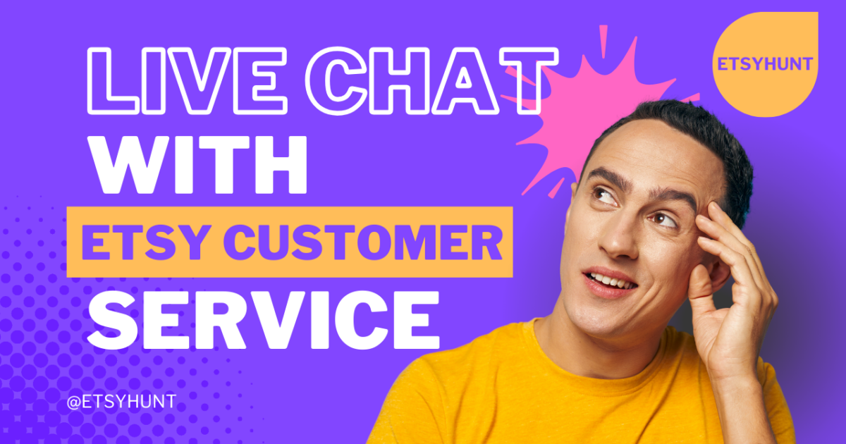 How to Connect with Etsy Customer Service via Live Chat